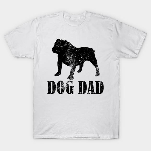 Bulldog Dog Dad T-Shirt by AstridLdenOs